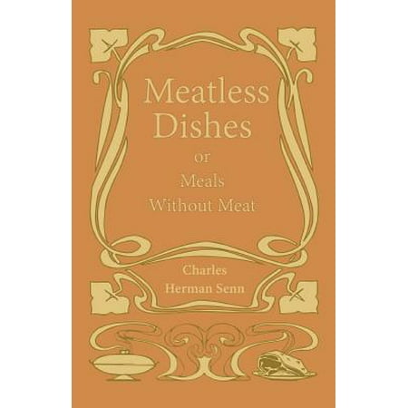 Meatless Dishes or Meals Without Meat