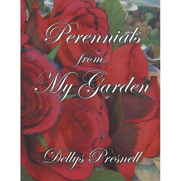 Perennials from My Garden, (Paperback)