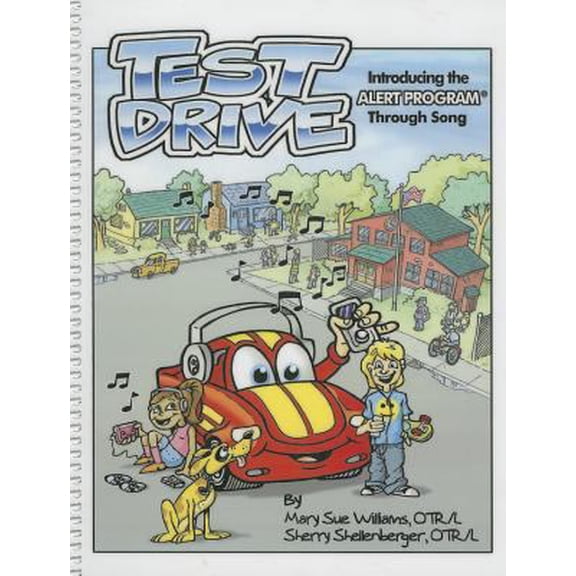 Pre-Owned Test Drive: Introducing the Alert Program Through Song [With CD (Audio)] (Spiral-bound) 0964304139 9780964304130