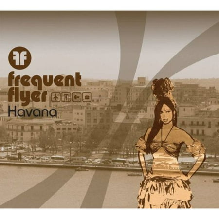 Frequent Flyer: Havana