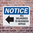 thumbnail image 4 of (2 Pack) All Deliveries To Business Office OSHA Notice Sign 10 Inch X 7 Inch Plastic Sign, Weather Resistant, UV Protected for Workplace, Business, and Construction Site, Made in the, 4 of 8