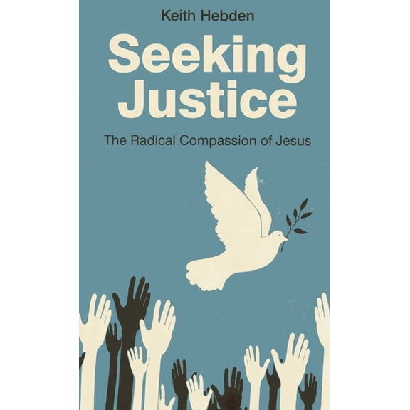 Seeking Justice, (Paperback)