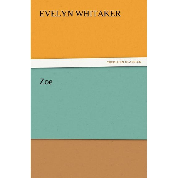 Zoe (Paperback)