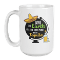 thumbnail image 1 of Save the Earth It's the Only Planet with Tequila Theme Coffee & Tea Gift Mug (15oz), 1 of 3