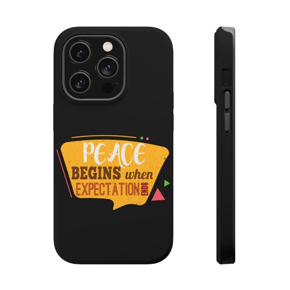 DistinctInk Tough Case for Apple iPhone 15 PRO (6.1" Screen), Compatible with MagSafe Charging - Peace Begins Expectations Ends