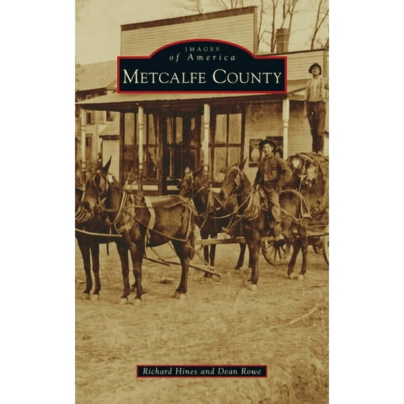 Images of America: Metcalfe County (Hardcover)