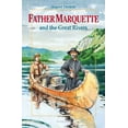 thumbnail image 2 of Vision Books Father Marquette and the Great Rivers, (Paperback), 2 of 2
