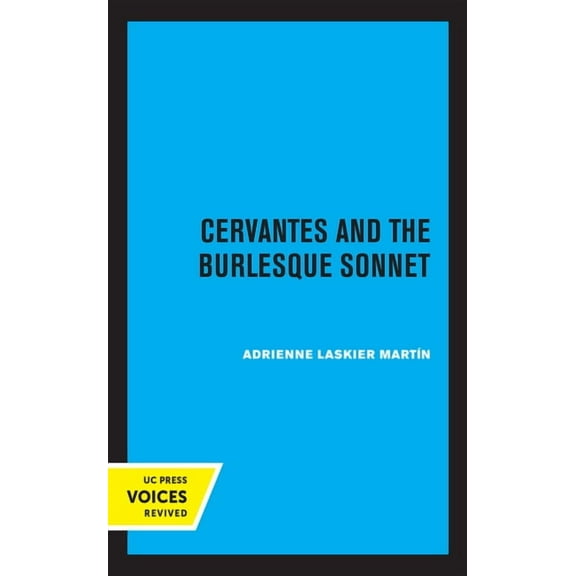 Cervantes and the Burlesque Sonnet (Edition 1) (Hardcover)