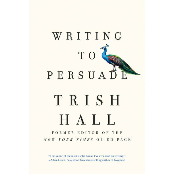 how to persuade people in writing