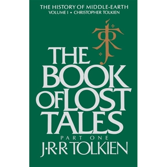 Pre-Owned The Book Of Lost Tales: Part One (History of Middle-earth, 1)