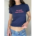 thumbnail image 4 of Hot Girls Read Books Baby Tee - Cute Reading Y2K Baby Tee, Funny Bookish 90s Top, 4 of 6