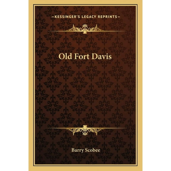 Old Fort Davis (Paperback)