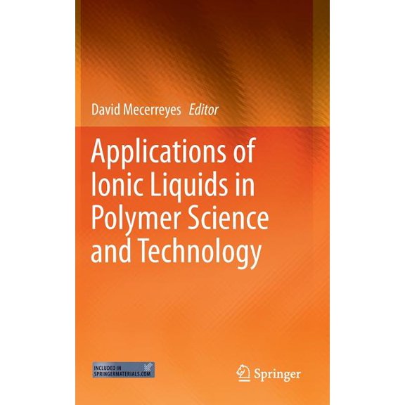 Applications of Ionic Liquids in Polymer Science and Technology, (Hardcover)