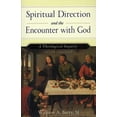 thumbnail image 1 of Pre-Owned Spiritual Direction and the Encounter with God (Revised Edition): A Theological Inquiry (Paperback) 0809142945 9780809142941, 1 of 1