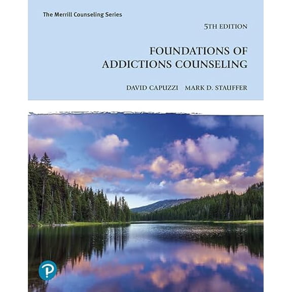 Pre-Owned Foundations of Addictions Counseling, 9780138233549, 0138233543, Paperback, 5 edition