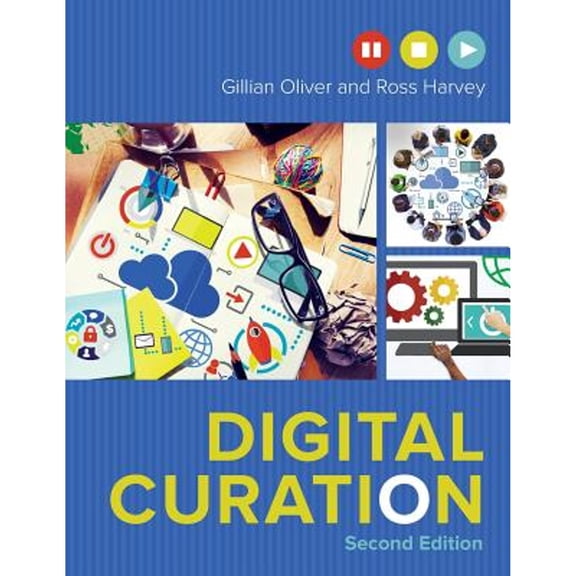 Pre-Owned Digital Curation (Paperback) by Gillian Oliver, Ross Harvey