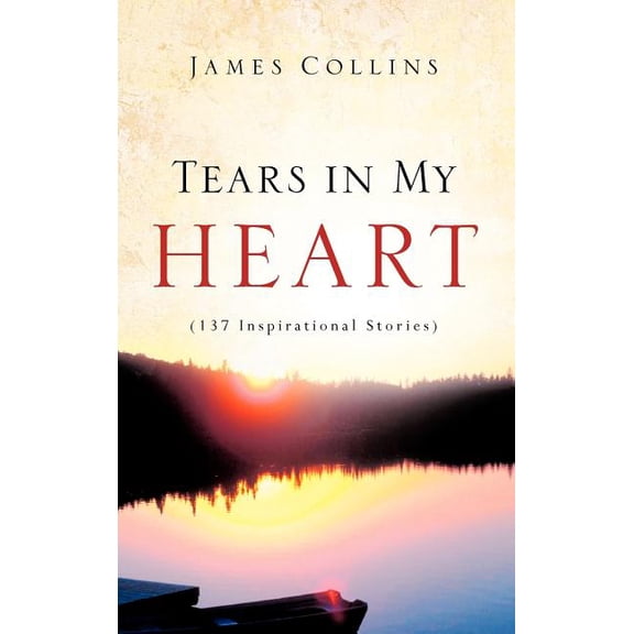 Tears in My Heart, (Hardcover)