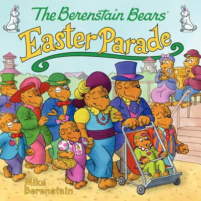 The Berenstain Bears' Easter Parade (The Best Bug Parade)