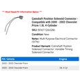 thumbnail image 2 of Camshaft Position Solenoid Connector - Compatible with 2000 - 2002 Chevy Prizm 1.8L 4-Cylinder 2001, 2 of 2