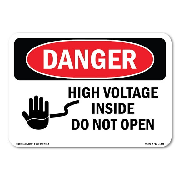 SignMission OS-DS-D-710-L-1333 OSHA Danger Sign - High Voltage Inside Do Not Open