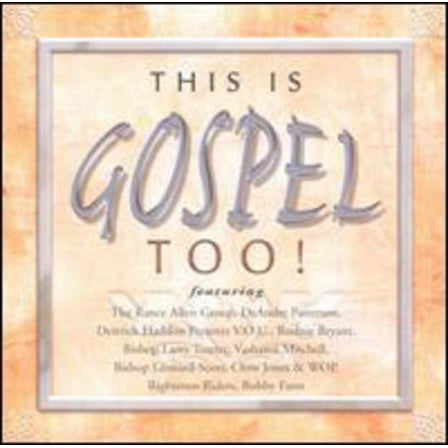 Various Artists - This Is Gospel Too! - Christian / Gospel - CD