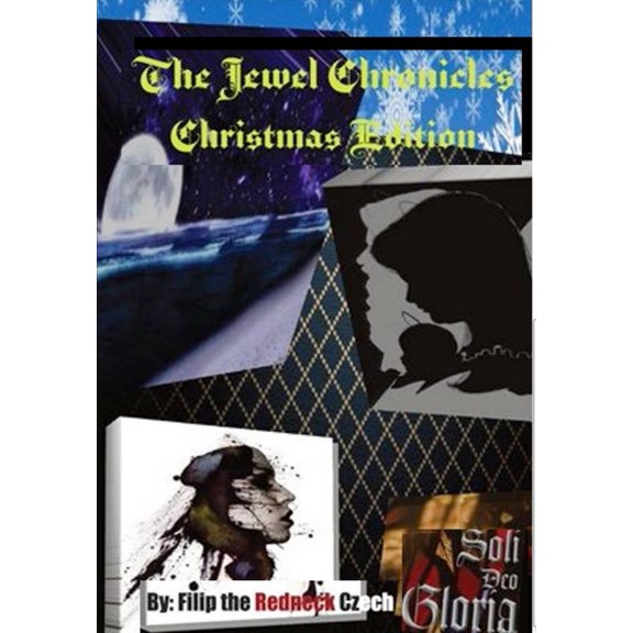 Jewel Cronicles Christmas Edition, (Hardcover)