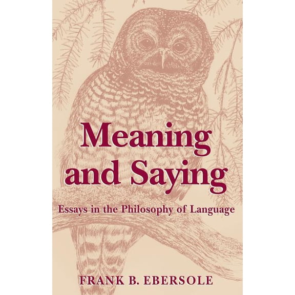 Meaning and Saying