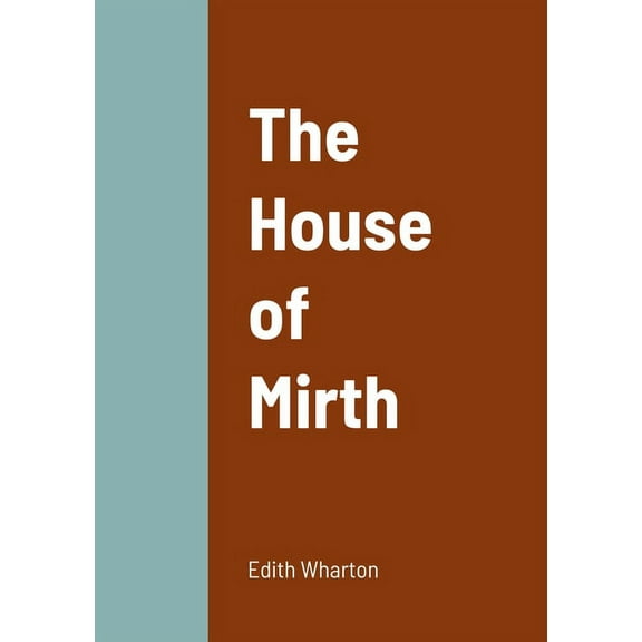 The House of Mirth, (Paperback)