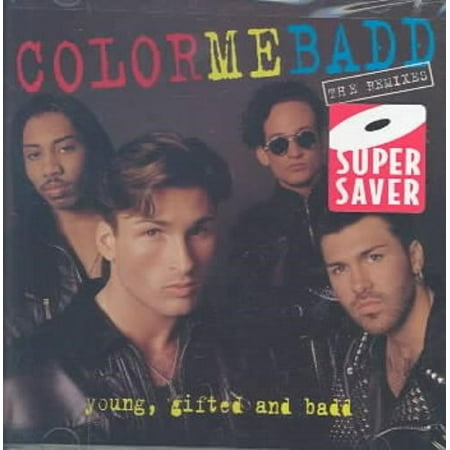Young, Gifted & Badd (The Best Of Color Me Badd)
