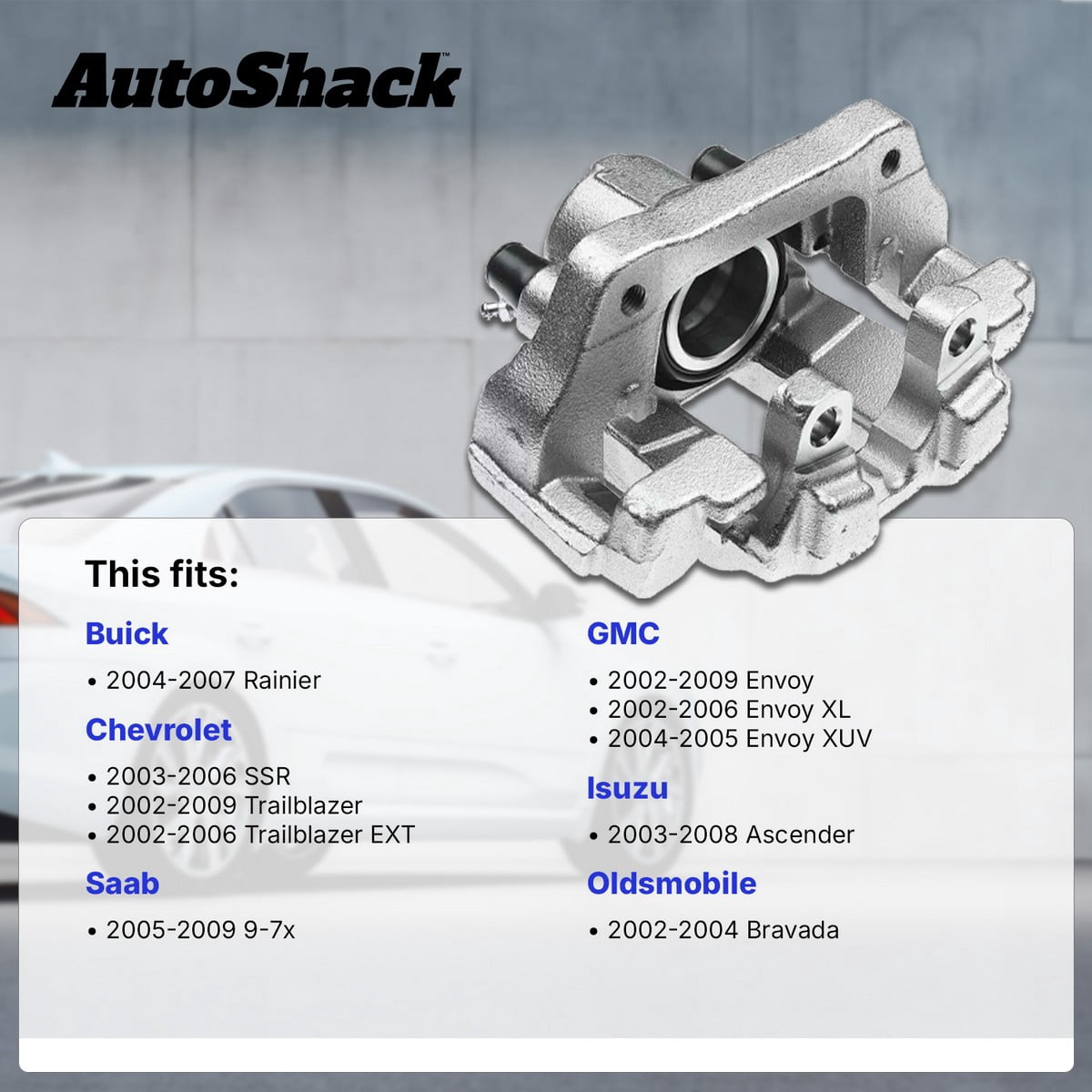 AutoShack Rear Brake Caliper for Chevrolet, GMC & Buick, Trailblazer 2002-2009 Envoy 2002-2009 Trailblazer EXT 2002-2006 Envoy XL 2002-2006 Rainier 2004-2007, AWD RWD 4WD L6 4.2L V8 5.3L 6.0L, Left