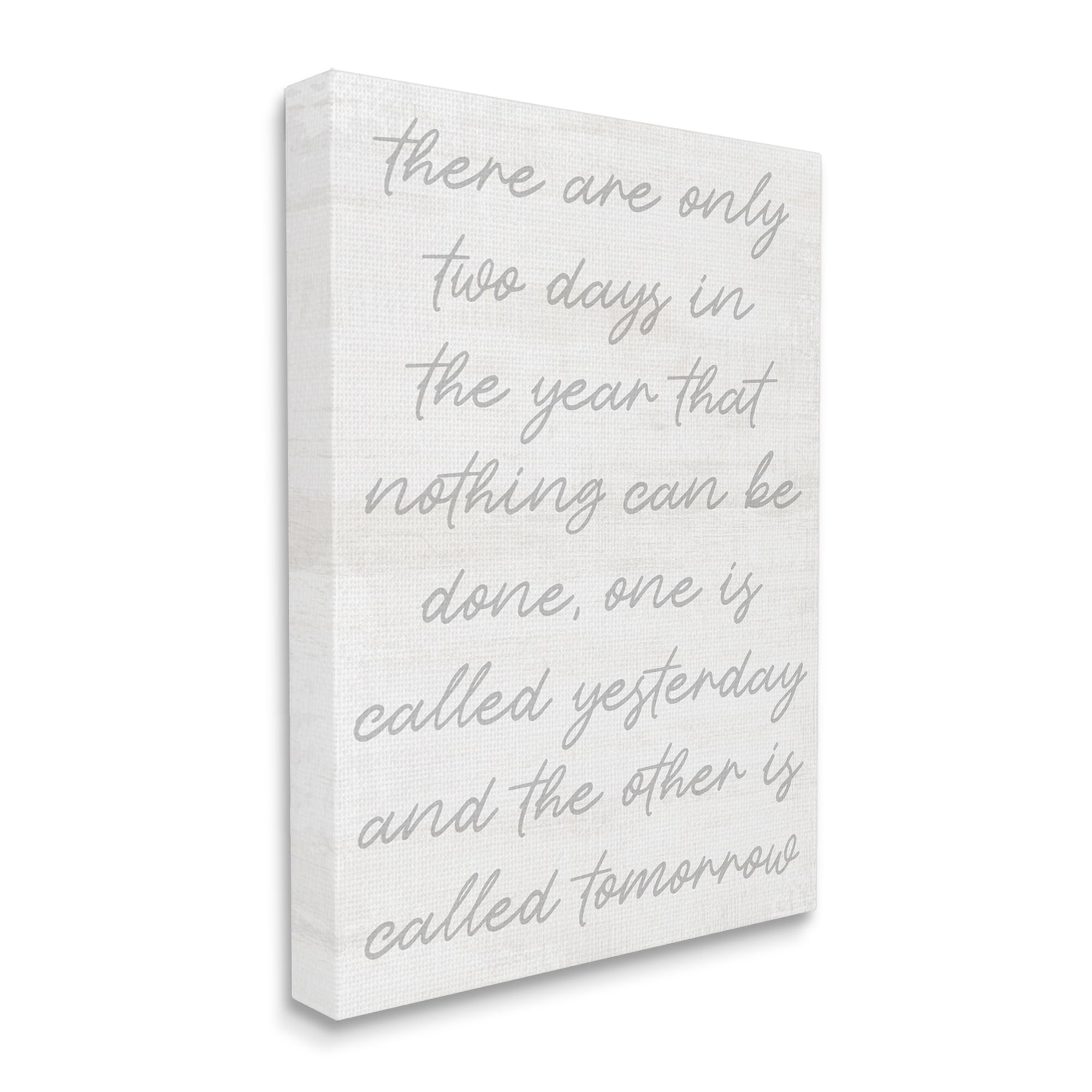 Stupell Motivational Yesterday & Tomorrow Phrase Inspirational Painting Gallery Wrapped Canvas Print Wall Art