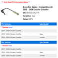 thumbnail image 2 of Brake Pad Sensor - Compatible with 2005 - 2008 Chrysler Crossfire 2006 2007, 2 of 2