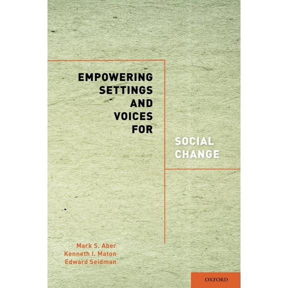 Empowering Settings and Voices for Social Change, (Hardcover)