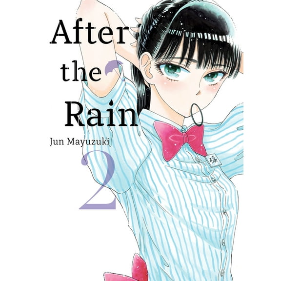 After the Rain: After the Rain 2 (Series #2) (Paperback)