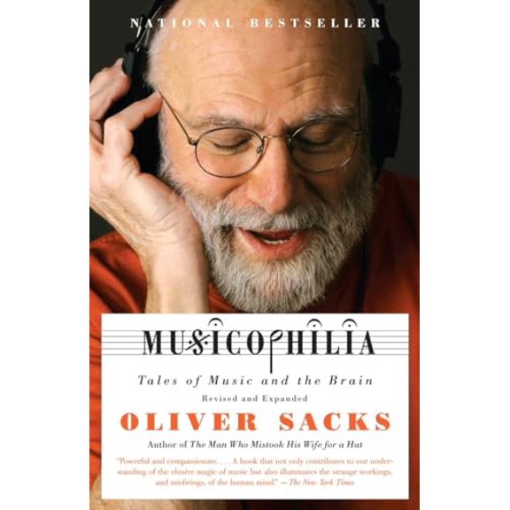 Pre-Owned Musicophilia: Tales of Music and the Brain (Paperback) 1400033535 9781400033539