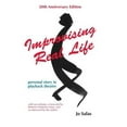 thumbnail image 1 of Pre-Owned Improvising Real Life: Personal Story in Playback Theatre, (Paperback), 1 of 1