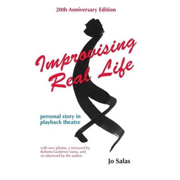 Pre-Owned Improvising Real Life: Personal Story in Playback Theatre, (Paperback)