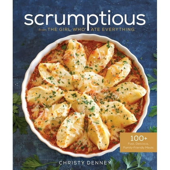 Scrumptious from The Girl Who Ate Everything (Paperback)