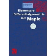 Elementare Differentialgeometrie mit Maple (German Edition)