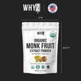thumbnail image 4 of WHYZ Monk Fruit Sweetener, Organic Sugar Substitute, No Erythritol, 5 oz 454 Servings, 4 of 7