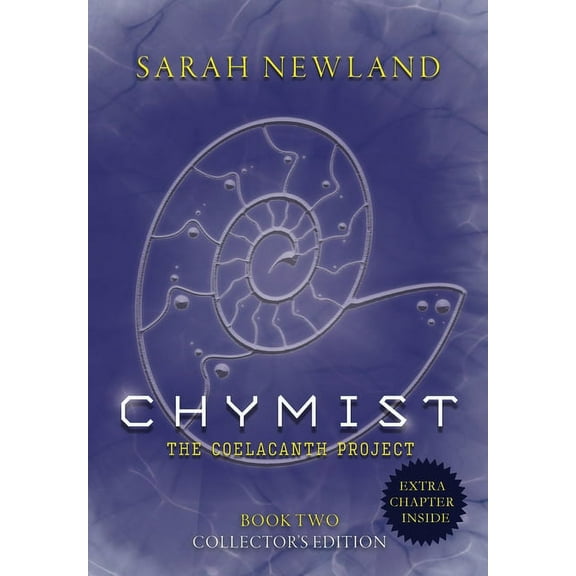 The Coelacanth Project Chymist, Book 2, (Hardcover)