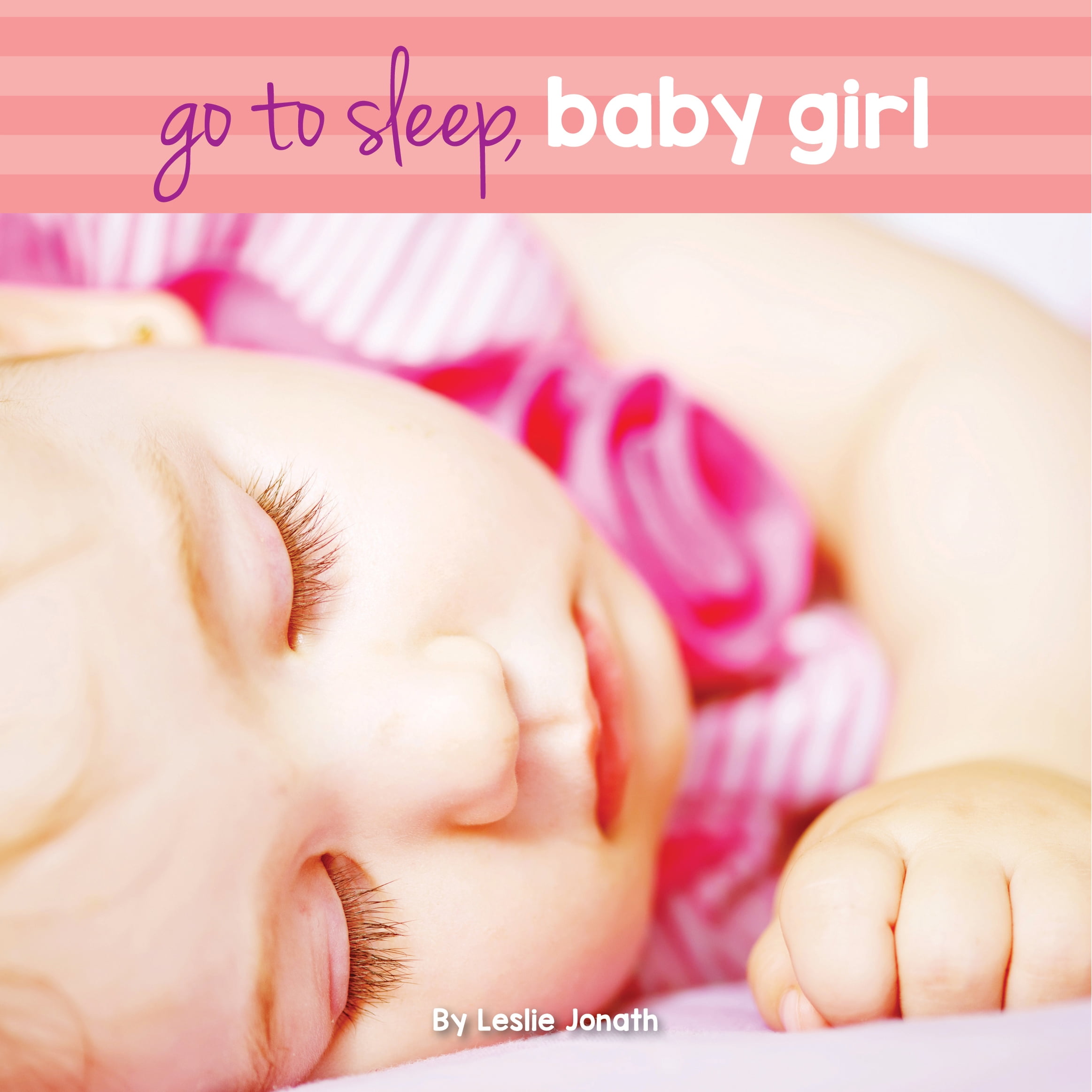 Go to Sleep Baby Girl (Board Book)