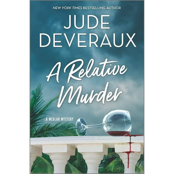 Medlar Mystery A Relative Murder, Book 4, (Hardcover)