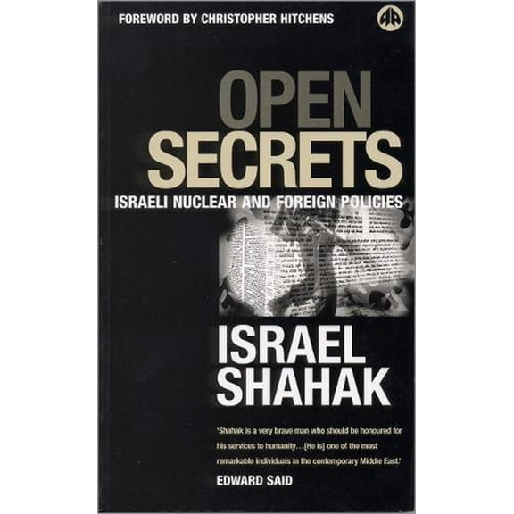 Open Secrets: Israeli Foreign and Nuclear Policies (Paperback)