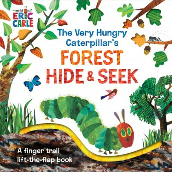 Very Hungry Caterpillar's Forest Hide and Seek: A Finger Trail Lift-The-Flap Book