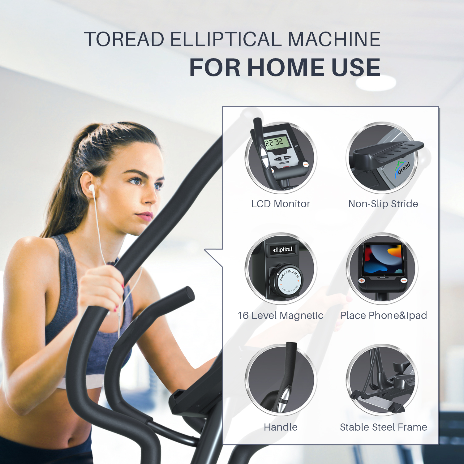 TOREAD Elliptical Machine, HOME EXERCISE Trainer with Magnetic Driving  System,LCD Monitor, 8LB Flywheel, Adjustable 16 Resistance Levels, 350LB  Weight Capacity FITNESS TRAINER