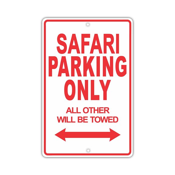 GMC SAFARI Parking Only All Others Will Be Towed Ridiculous Funny Novelty Garage Aluminum Sign 12"x18" Plate