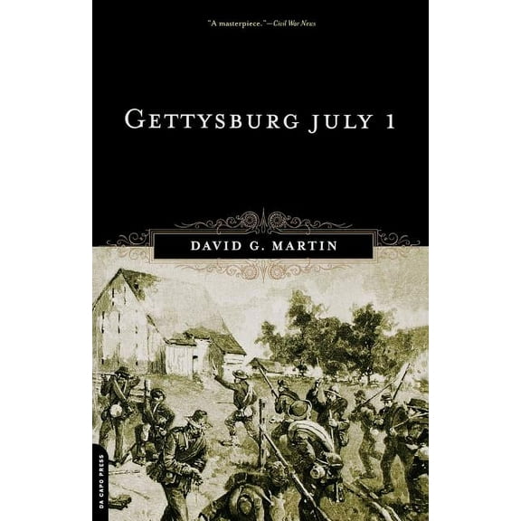 Gettysburg, July 1, (Paperback)