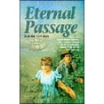 thumbnail image 1 of Pre-Owned Eternal Passage (California Pioneer Series, Book 3) (Hardcover) 1555139884 9781555139889, 1 of 1