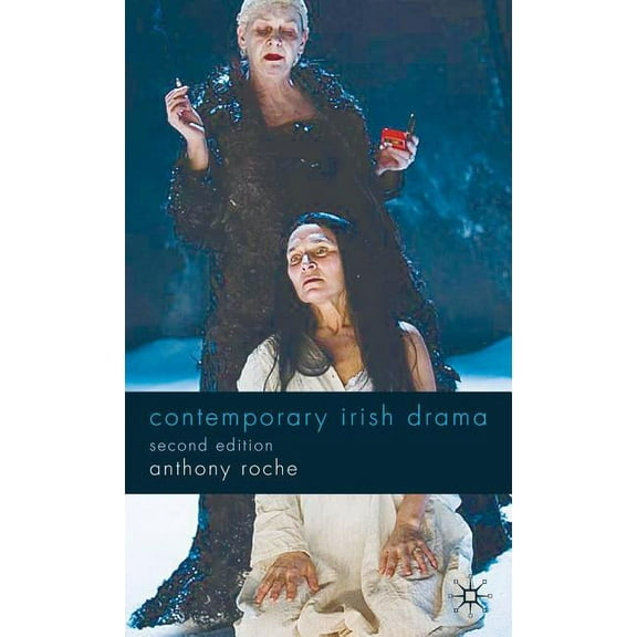 Contemporary Irish Drama: Second Edition, (Hardcover)